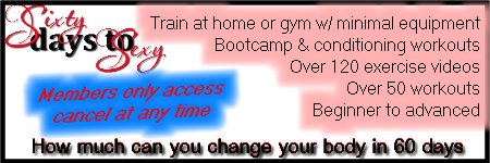 Sixty Days to Sexy Bootcamp Workouts