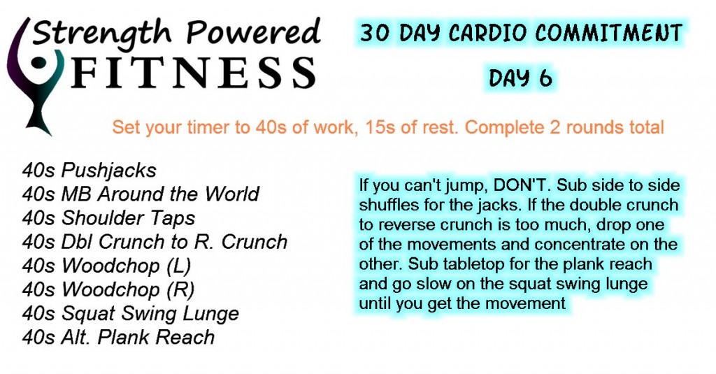 30 day Cardio Commitment DAY 6