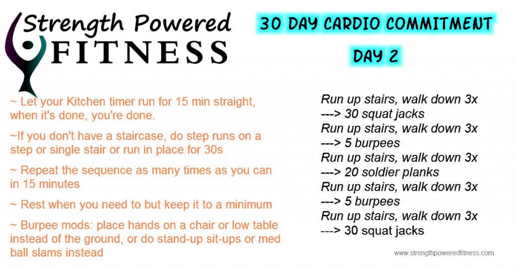 30 Day Cardio Commitment Day 2