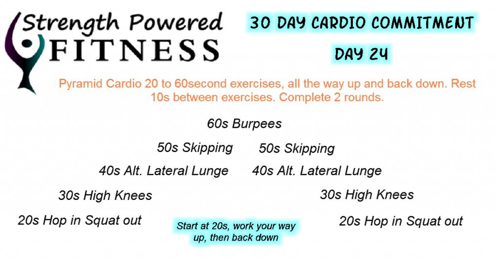 30 Day Cardio Commitment day 24